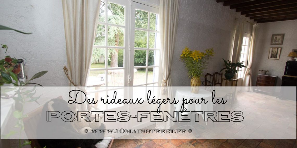 Des rideaux légers pour les portes du fond