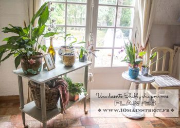 Une desserte shabby-chic pour mes plantes